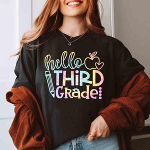 Tie Dye Hello Third Grade Teacher Shirt, Third Grade Teacher Shirt, Back to School Shirt, 3rd Grade Squad Shirt, First Day of School Shirt