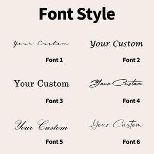 May include: A chart titled Font Style displaying six distinct black font options on a light background. Each option shows the text Your Custom followed by a label from Font 1 to Font 6, showcasing various script, serif, and cursive typography styles.