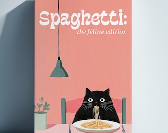 Spaghetti The Feline Edition Poster, Cute Black Cat Eating Pasta, Funny Kitchen Art, Whimsical Food Illustration, Cat Lover Wall Decor, Pink