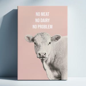Vegan Cow Print Download, Pink Vegan Art Print, Vegetarian Wall Art,  Gift For Vegan, No milk Poster, Farmer Kitchen Wall Decor