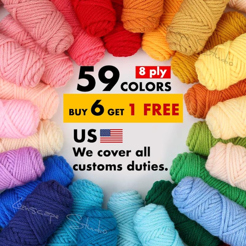 May include: A collection of 59 colorful yarn skeins in various shades, including pink, red, orange, yellow, green, and blue. The image includes text that reads "8 ply COLORS" and "BUY 6 GET 1 FREE".