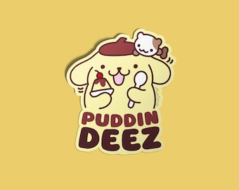 Puddin Deez! | Vinyl Sticker