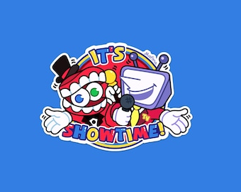 It's Showtime! | Vinyl Sticker