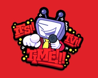 IT'S TV TIME!  | Vinyl Sticker