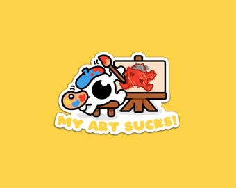 My Art Sucks! | Vinyl Sticker