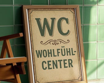 Guest WC Poster Vintage | Funny Restroom Sign "WC – Wellness Center" | Retro Bathroom Wall Decor | Guest Bathroom & Housewarming Gift