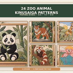 May include: A digital bundle of 24 zoo animal Kinusaiga patterns featuring printable designs in 6x6, 7x7, and 8x8 inch sizes. The collection includes illustrations of a panda, tiger, giraffe, red panda, and flamingos in a quilted fabric style.