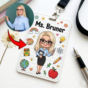 May include: A rectangular ID badge holder featuring a cartoon illustration of a blonde teacher with glasses, wearing a blue shirt and black skirt. The background has a lined paper pattern with icons of a rainbow, globe, apple, and crayons. The text reads Ms. Bruner.