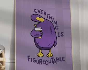 Alles is figuurlijk-afdruk, positieve affirmaties bureauposter, motiverend decor voor kinderen, schattige eend muurkunst, digitale print