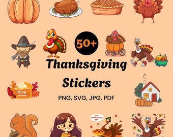 May include: A collection of Thanksgiving-themed stickers featuring cartoon illustrations of pumpkins, turkeys, a pilgrim, pie, and a squirrel. The text "Thanksgiving Stickers" and "50+" are also included.