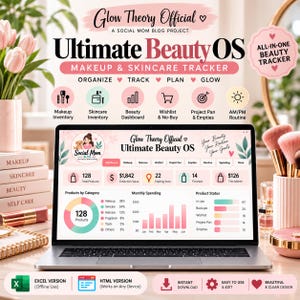 May include: A laptop displaying the Glow Theory Official Ultimate Beauty OS, an all-in-one makeup and skincare tracker. The screen shows a dashboard with charts, product counts, and spending data. The interface includes tabs for makeup, skincare, wishlist, project pan, empties, routine, and spending.