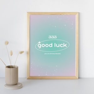333 Good Luck Print - Aura - Wall Decor - Digital Print - Spiritual Art - Manifestation Art