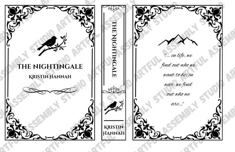 May include: A black and white book cover with a decorative border. The title "The Nightingale" is written in black text with the author's name "Kristin Hannah" below it. The cover features a silhouette of a bird perched on a branch.