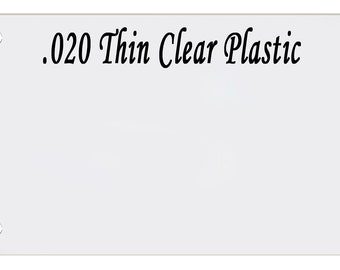 Clear Plastic .020 THIN Auto License Plate Protective Shield Cover Craft Plastic Custom Cut with 4 Holes, 2 Holes or No Holes For Crafting