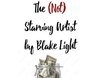 The (Not) Starving Artist - An E-Book for Entrepreneurs