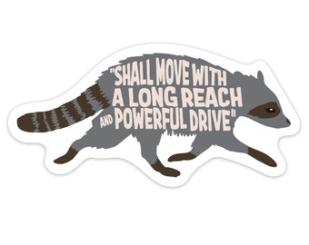 Raccoon Reach and Drive vinyl sticker, raccoon sticker for tumbler, cute animal sticker, great dane sticker, dog lover gift, laptop stickers