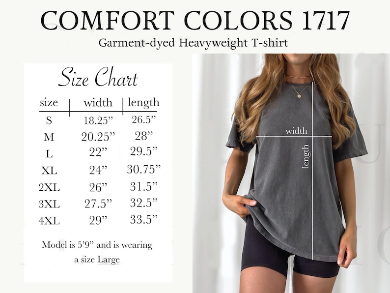 May include: Size chart for a garment-dyed heavyweight t-shirt. The chart shows the width and length measurements in inches for sizes S, M, L, XL, 2XL, 3XL, and 4XL. The model is wearing a size Large.