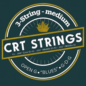 May include: A gold and white logo for CRT Strings, a brand of 3-string guitar strings. The logo features a crown and the text "3-String - medium", "CRT STRINGS", "#1 - .046" (Low G) #2 - .032" (Middle D) #3 - .022" (Middle G)", and "OPEN G. "BLUES" G-D-G".