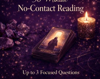 No Contact Tarot Love Reading | 30-Minutes