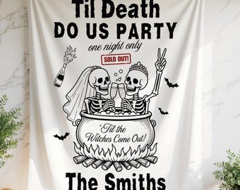 Personalized Til Death Do Us Party Banner, Spooky Skeleton Wedding Backdrop, Gothic Engagement Anniversary Decor