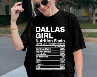 Camiseta de viaje de chicas a Dallas, Texas Sudadera de fin de semana para chicas Información nutricional de Dallas Girl Encanto sureño Gran cabello Energía Camiseta divertida de Texas