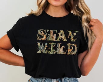 Stay Wild Graphic Tee, Nature Lover Outfit, Jungle Animals T-Shirt
