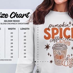 Size chart for Gildan 18000 heavy blend crewneck sweatshirt with "Pumpkin Spice Coffee Club" graphic.
