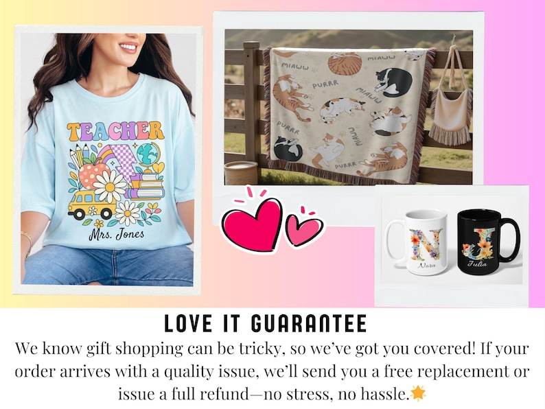 The image is a collage of three different items: a woman wearing a teacher t-shirt, a blanket with cat illustrations, and two mugs with personalized names on them. The text in the image states that the seller, "We know gift shopping can be tricky, so we've got you covered! If your order arrives with a quality issue, we'll send you a free replacement or issue a full refund—no stress, no hassle."