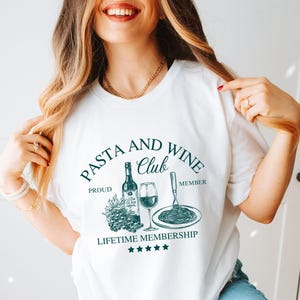 Pasta and Wine Club Shirt, Italian Food Lover Tee, Spaghetti Shirt Funny Foodie Gift for Pasta Lovers Red Wine Enthusiast Italian Summer Tee