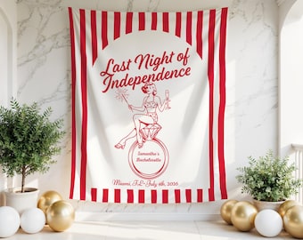 Última Noche de Independencia, Pancarta de Despedida de Soltera, Personalizada, USA, Fiesta Patriótica de Despedida de Soltera, Rojo, Blanco y Sí, Acepto, Novia Americana, Decoración del 4 de Julio