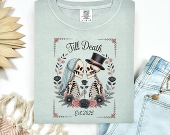 Till Death Skeleton Bride and Groom T-Shirt Custom Halloween Matching Couple Shirt Gothic Wedding Date Gift Spooky Engagement Tee