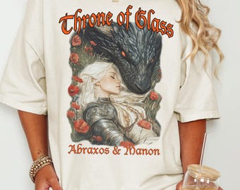 Throne of Glass Abraxos and Manon Shirt Fantasy Book Lover Shirt BookTok Inspired Merch Cozy Bookish Gift for Readers Dragon Fan Fiction Top