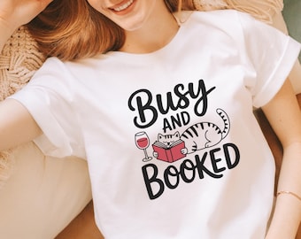 Busy and Booked Cat Shirt Wine Book Lover Funny Reading T-Shirt Gift for Readers Cozy Literary Cat Lover Shirt Wine and Books Aesthetic Tee