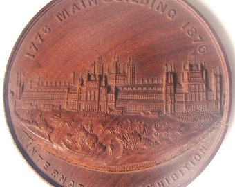 1876 USA, Philadelphia Centennial Exhibition Souvenir Medal EXHIBITION Main Building Unusual WOODEN Medal