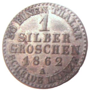 GERMANY, 1862 A, SILVER, Authentic, PRUSSIA, German Emperor King Wilhelm 1st, One Thaler 1 Silber, Silver Groschen Coin