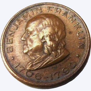 USA, BENJAMIN FRANKLIN Memorial, 1706-1790 Original Benjamin Franklin Authentic Memorial Souvenir Bronze Coin Token