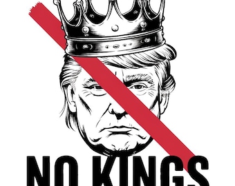 Panneau de protestation contre Trump Musk. No Kings Téléchargement numérique, Art anti-atout, Art politique, Image d&#39;un militant, Art de protestation, Illustration de redevances, Digita