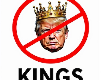 Panneau de protestation contre Trump Musk. No Kings Art numérique, Image anti-Trump, Déclaration politique, Art téléchargeable, Illustration de manifestation, Anti-Autorisation