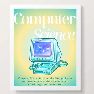 Könnte beinhalten: Ein blauer und türkisfarbener Computermonitor mit einem sternenklaren Nachthimmel auf dem Bildschirm. Der Text "Computer Science" ist in weiß auf einem gelben und grünen Farbverlaufshintergrund. Der Text unter dem Bild lautet "Computer Science is the art of solving problems and creating possibilities with the power of code, logic, and innovation."
