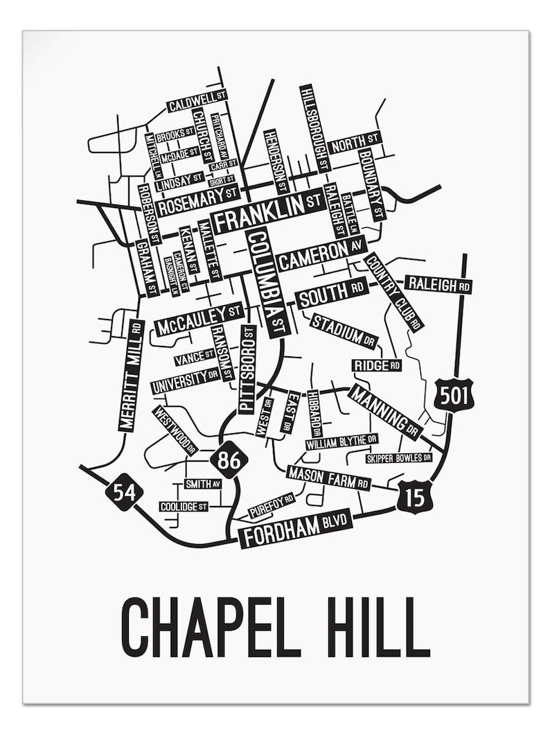 May include: A black and white map of Chapel Hill, North Carolina, with street names and highway numbers. The map includes the following highways: 86, 501, and 15.