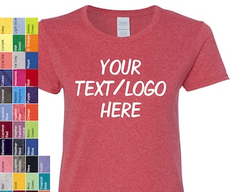 Custom Women's Gildan T-Shirt 5000L 100% Cotton Tee