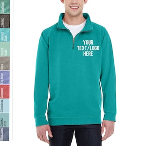 Custom Made Comfort Colors - Quarter Zip Sweatshirt - 1580 Vinyl or Glitter Print Customized All Colors