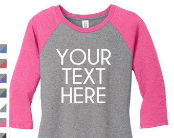 Custom Ladies Raglan Shirt: Vinyl or Glitter Print, 3/4-Sleeve District DM136L