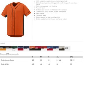 May include: Orange baseball jersey with black piping and a black button placket. The jersey is made of 100% polyester propelit micromesh wicking knit with 92/8 polyester/spandex wicking pinhole mesh side panels and sleeve inserts. The jersey has a full-button closure, double-needle hemmed sleeves, and a fishtail bottom.