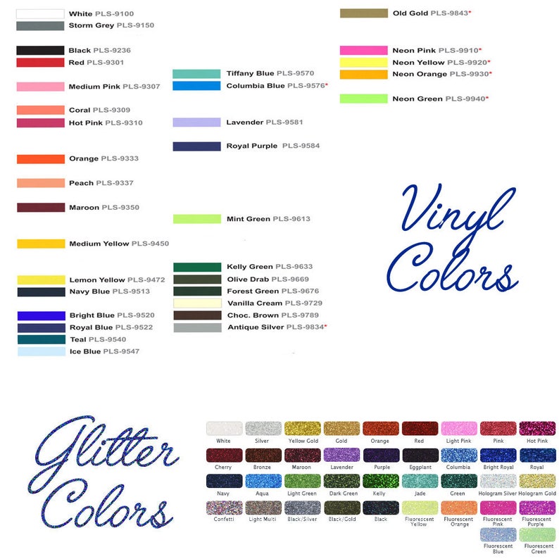 May include: A chart of vinyl and glitter colors with corresponding color names and product codes. The chart includes colors like white, black, red, blue, green, yellow, orange, pink, purple, and brown. The chart also includes neon colors like neon pink, neon yellow, neon orange, and neon green.