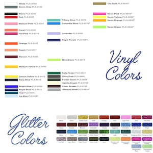 May include: A chart of vinyl and glitter colors with corresponding color names and codes. The chart includes colors like white, black, red, blue, green, yellow, orange, pink, purple, and brown. The chart also includes glitter colors like silver, gold, and bronze.