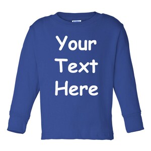 Custom Made Personalized Rabbit Skins Toddler Long Sleeve T-Shirt 3311 TShirt Glitter or Vinyl Print Customized with your text