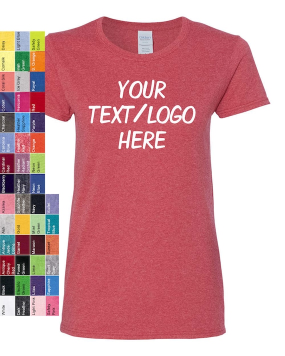 Custom Women's Gildan T-Shirt 5000L 100% Cotton Tee