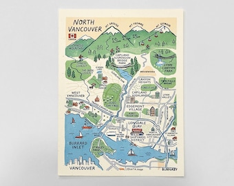 May include: A cream-coloured illustrated map of North Vancouver featuring green mountains, blue water, and various landmarks like Capilano Suspension Bridge Park, Lonsdale Quay, and Burrard Inlet. The map includes text labels for locations and roads.