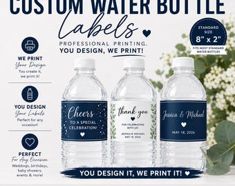 Water Bottle Label Printing Service - We Print Your Design - 8"x2" labels